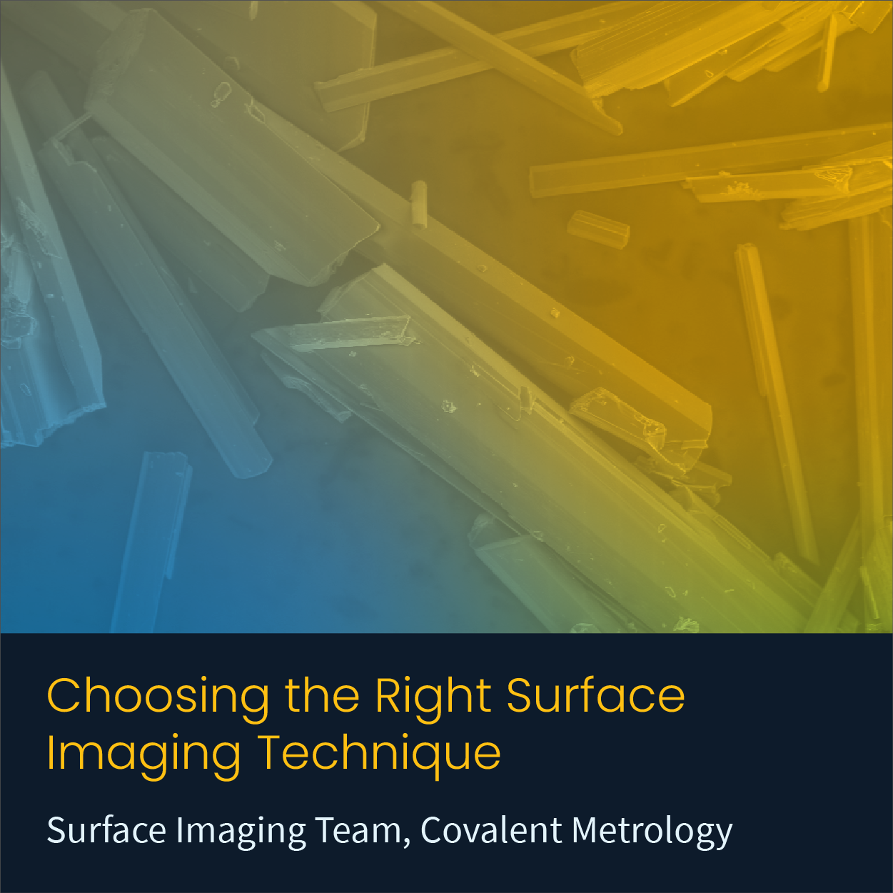 Choosing the Right Surface Imaging Technique
