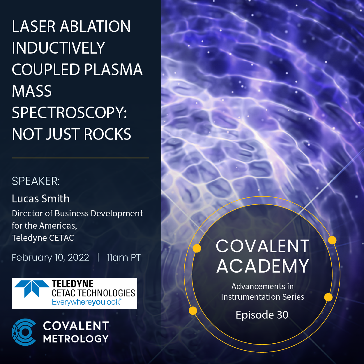 Laser Ablation Inductively Coupled Plasma Mass Spectroscopy (LA-ICPMS): Not Just Rocks