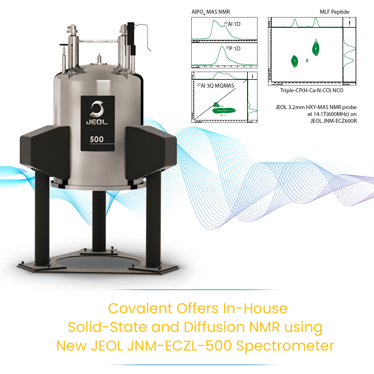 Covalent Metrology Offers Nuclear Magnetic Resonance (NMR) Services with New Spectrometer from JEOL